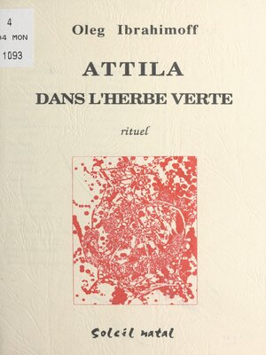 cover image of Attila dans l'herbe verte